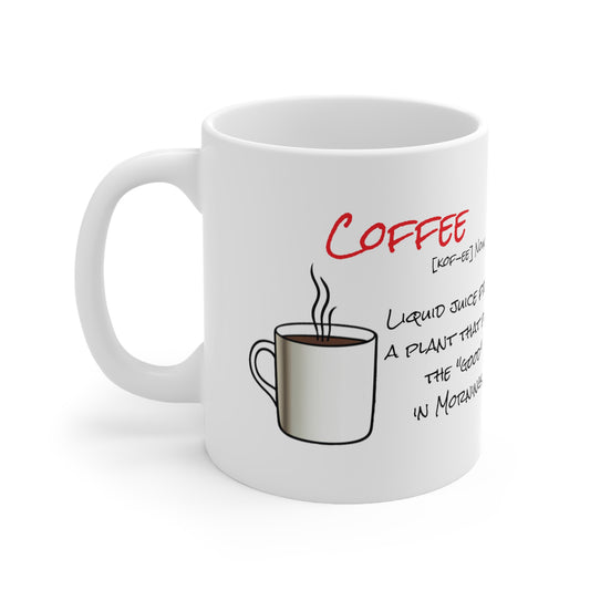 Coffee Defination Ceramic Mug 11oz